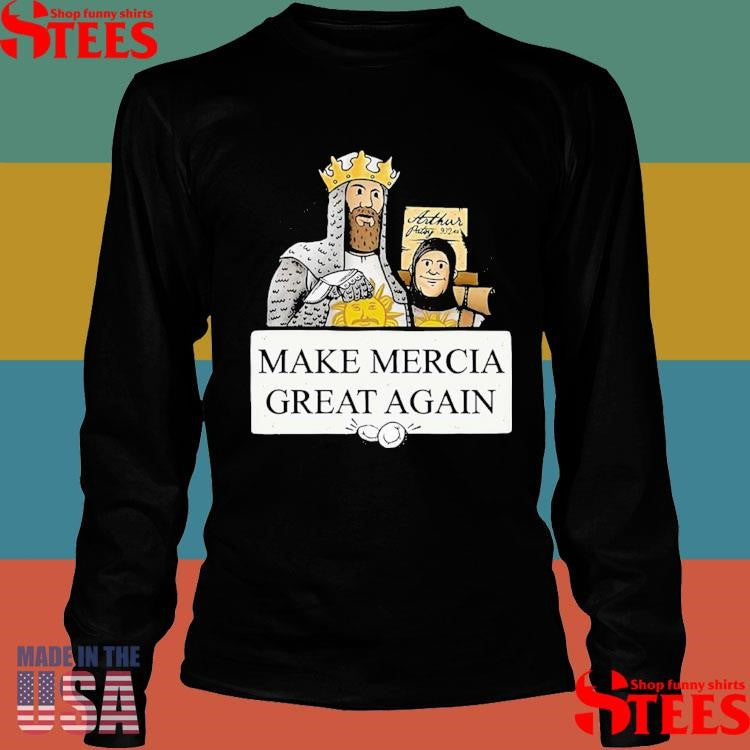 Monty Python Make Mercia Great Again T-shirt