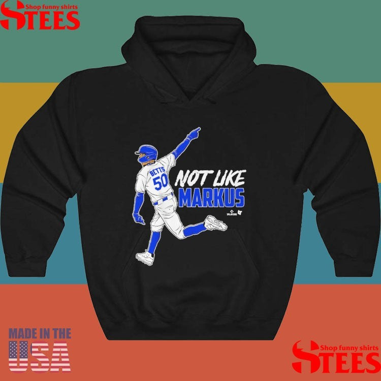Mookie Betts Not Like Markus Shirts