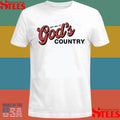 Morgan Get Me To God’s Country Shirts