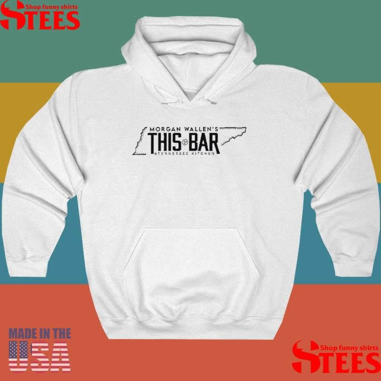 Morgan Wallen’s This Bar & Tennessee Kitchen Shirts