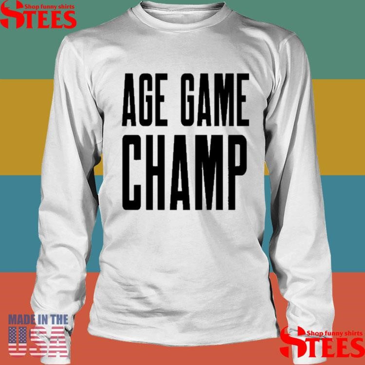 Morning Mashup Age Game Champion Shirts