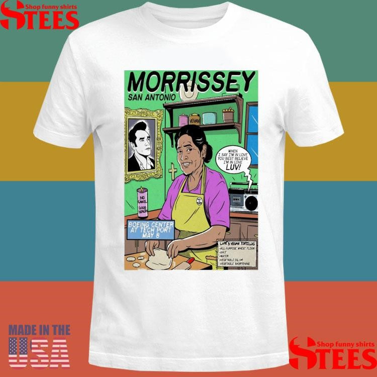 Morrissey May 8 2025 San Antonio, Texas Shirts