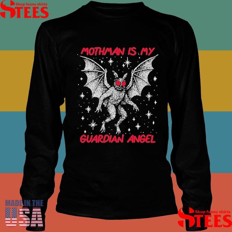 Moth Man Is My Guardian Angel T-shirt