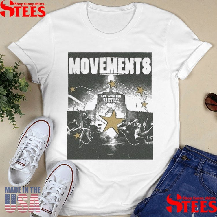 Movements Apr 6 2025 The Torch At La Coliseum, Los Angeles, Ca Shirts