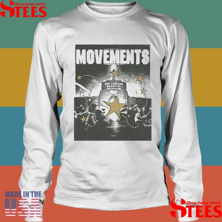 Movements Apr 6 2025 The Torch At La Coliseum, Los Angeles, Ca Shirts