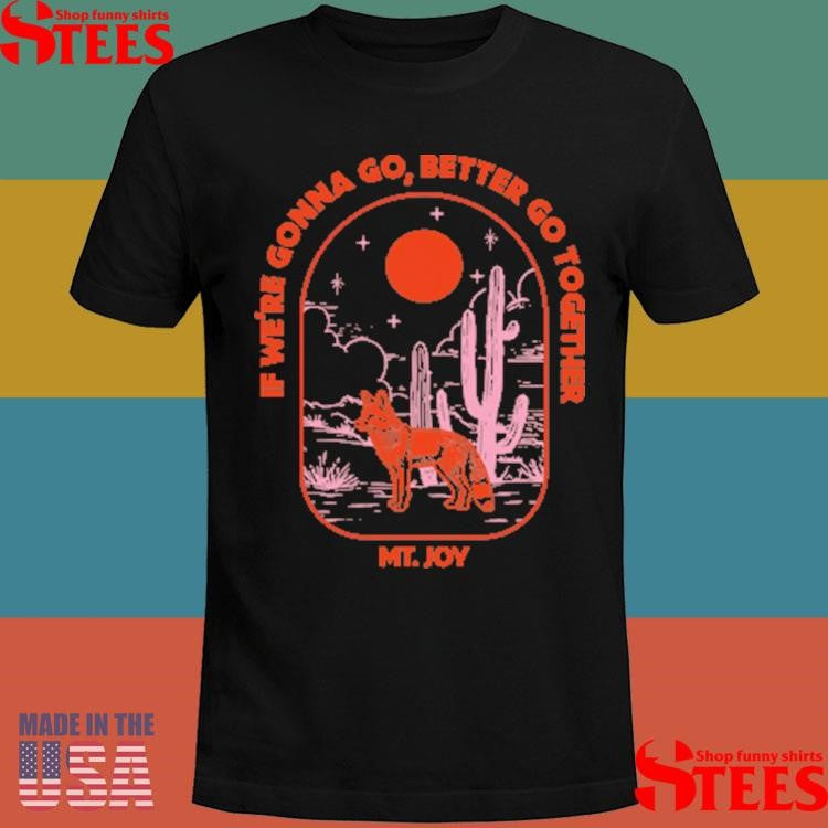 Mt Joy Coyotes Together T-shirt