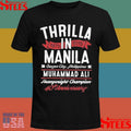 Muhammad Ali Thrilla In Manila 40th Anniversary Shirts