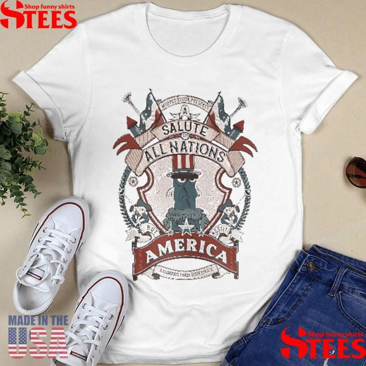 Muppet-vision Presents A Salute To All Nations But Mostly America T-shirt