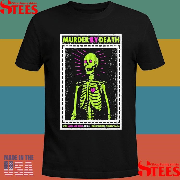 Murder By Death Philadelphia Pa 7-12-2025 Shirts