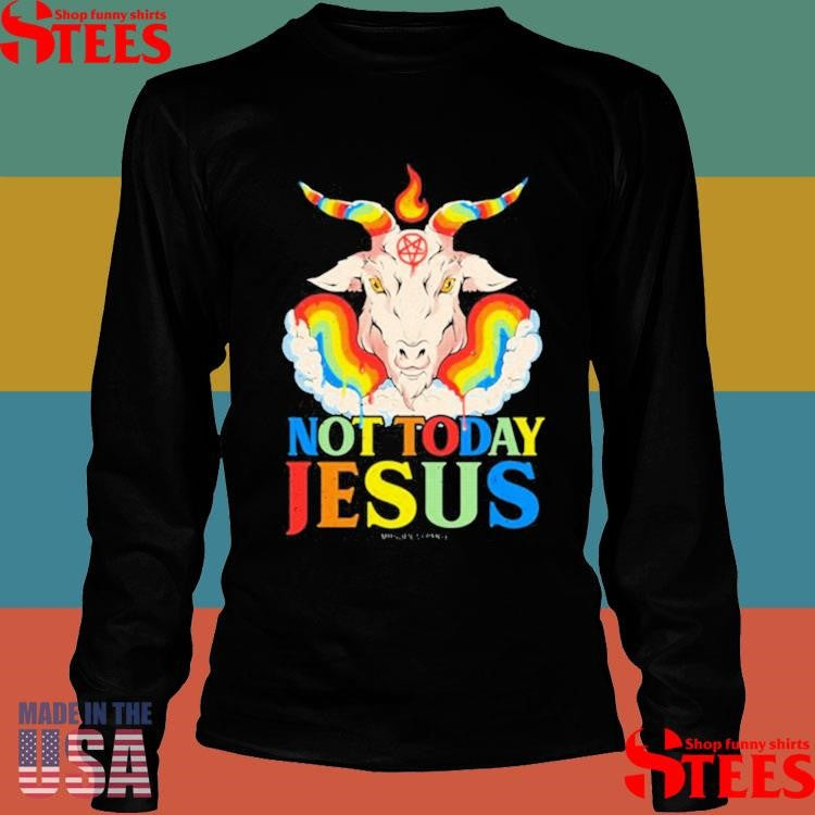 Murder Not Today Jesus Shirts