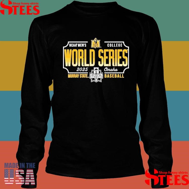 Murray State Racers Mcws 2025 College World Series Baseball T-shirt