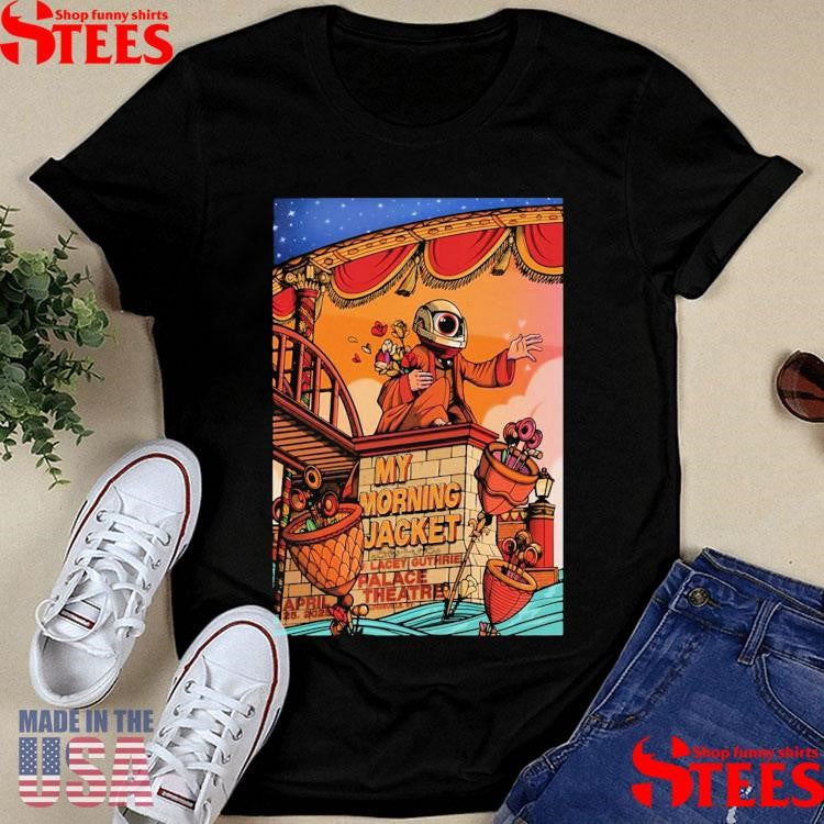 My Morning Jacket Louisville Palace Theatre Louisville, Ky April 25th 2025 Poster Shirts