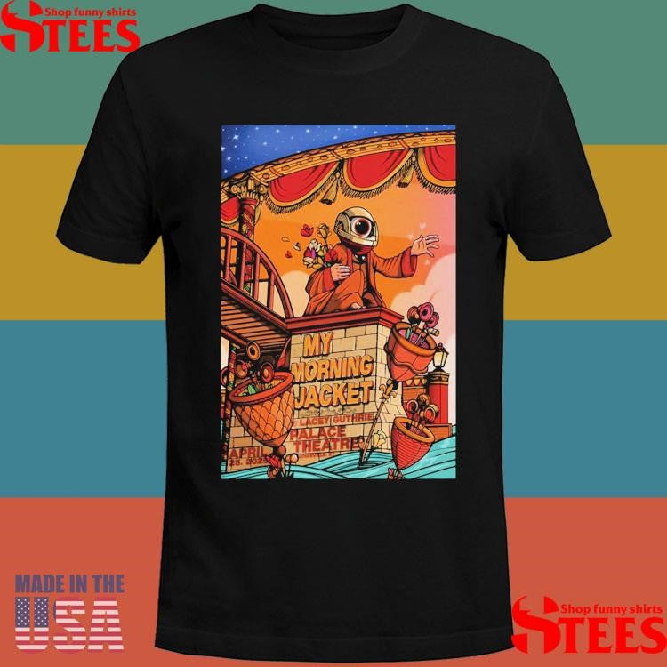 My Morning Jacket Louisville Palace Theatre Louisville, Ky April 25th 2025 Poster Shirts