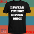 Myles Smith I Swear I’m Not Divock Origi Shirts