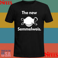 N95 The New Is Semmelweis Shirts