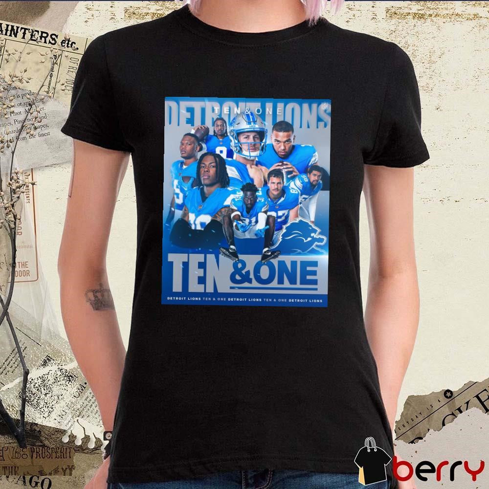 NFL Detroit Lions Ten And One Players Win It All This Year Poster t-shirt