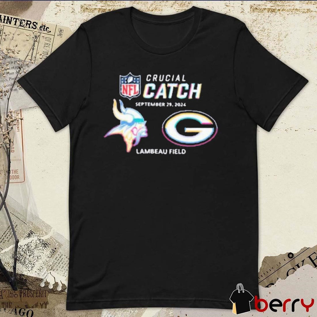 NFL Minnesota Vikings Vs. Green Bay Packers Crucial Catch September 29 2024 Lambeau Field t-shirt