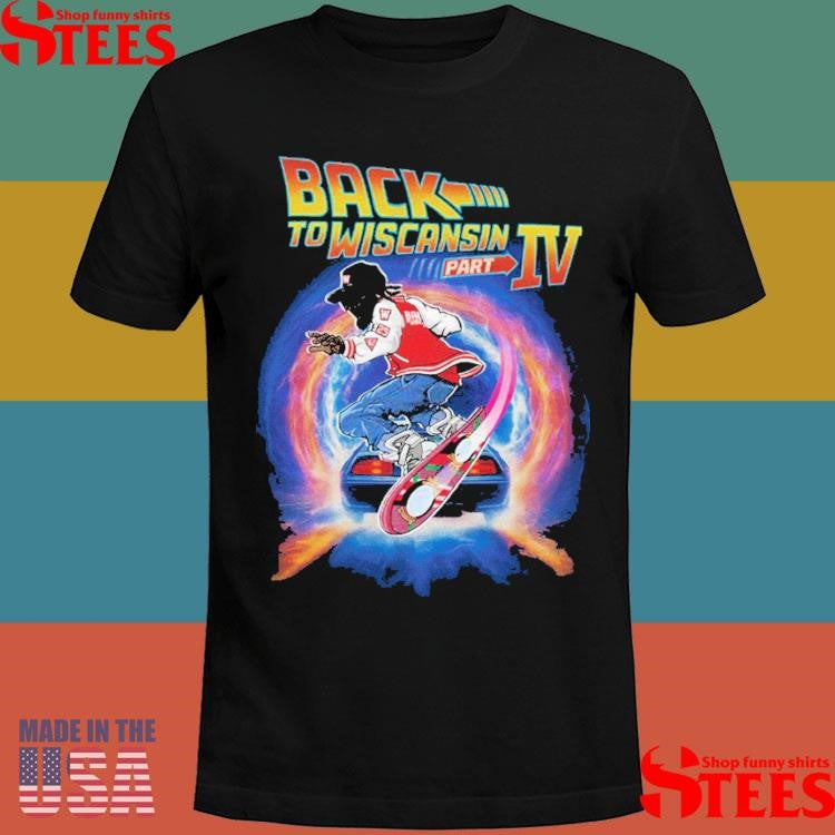 Nappy Boy Back to Wiscansin Part IV T-Shirt