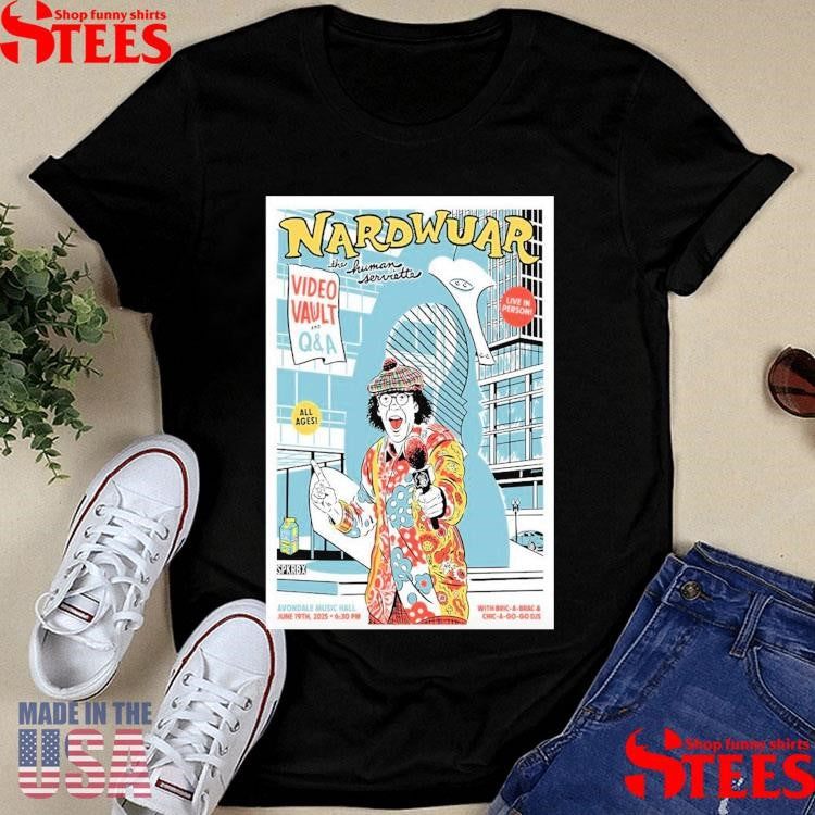 Nardwuar The Human Serviette June 19, 2025 Avondale Music Hall, Chicago, Il T-shirt