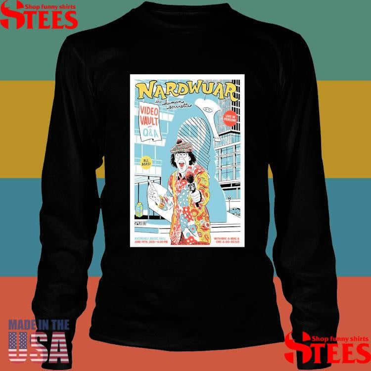 Nardwuar The Human Serviette June 19, 2025 Avondale Music Hall, Chicago, Il T-shirt