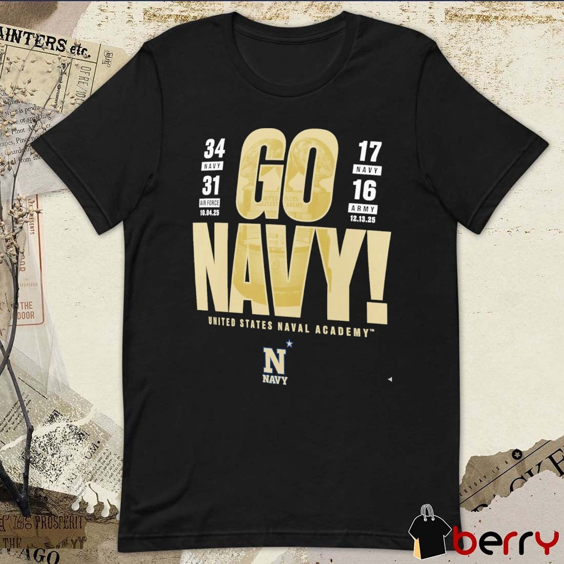 Navy Midshipmen Go Navy United States Naval Academy 17 Navy – 16 Army 12.13.25 t-shirt