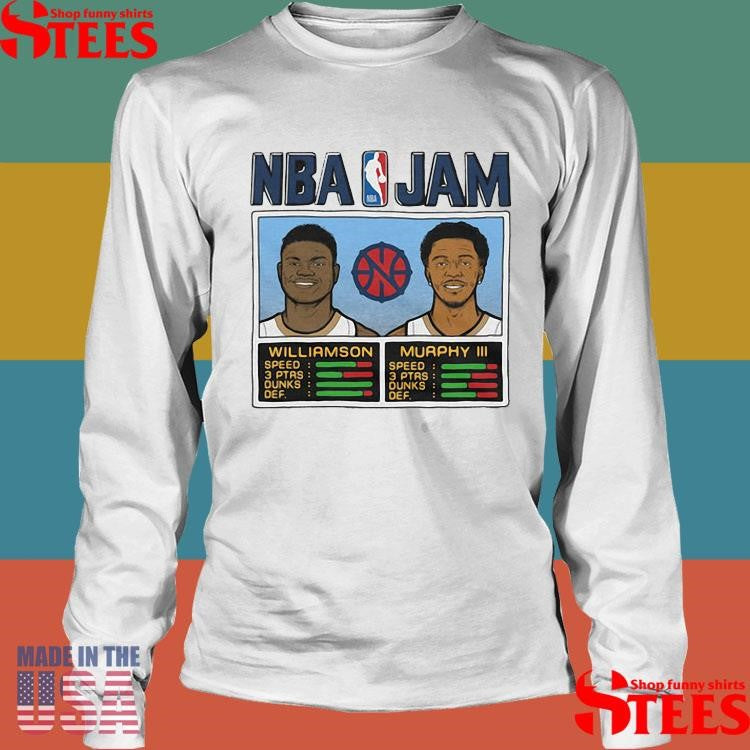 Nba Jam Pelicans Williamson And Murphy Iii Shirts