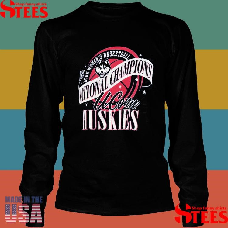Ncaa Women’s Basketball National Champions World Ball Uconn Huskies 2025 Shirts