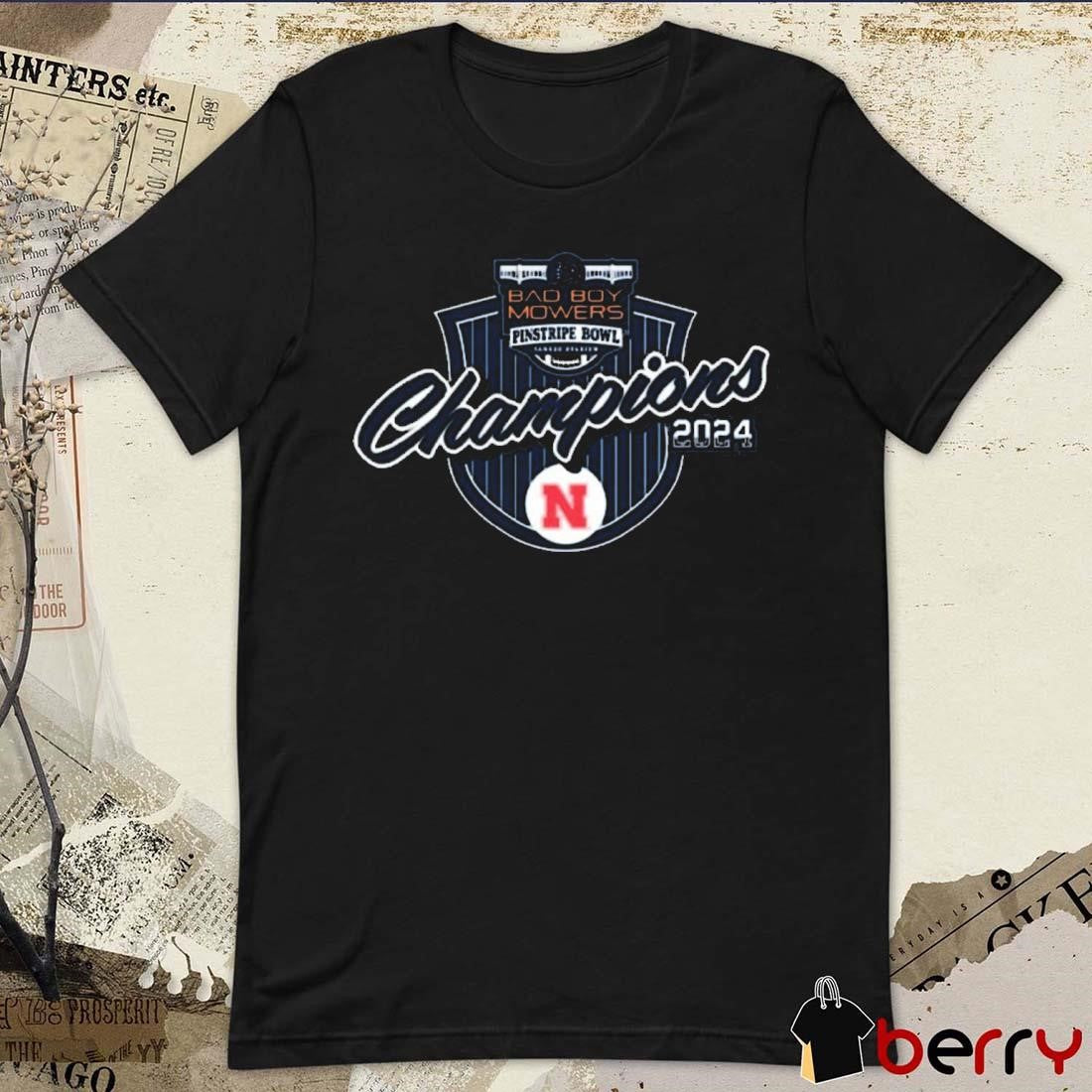 Nebraska Cornhuskers Bad Boy Mowers Pinstripe Football Bowl 2024 Champions t-shirt