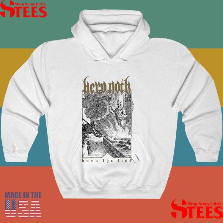 NeroNoir Burn The Lies Shirts