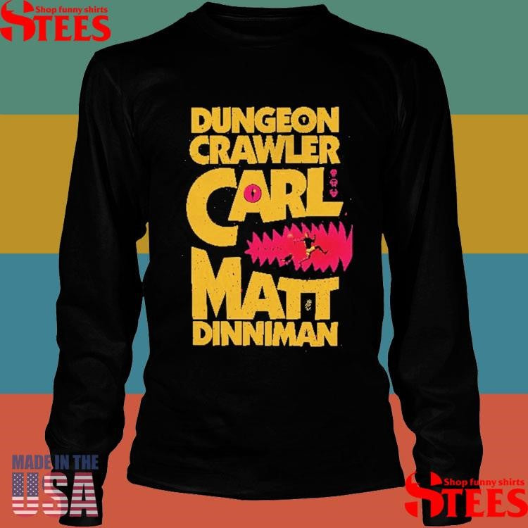 New Achievement Dungeon Crawler Carl Matt Dinniman Shirts