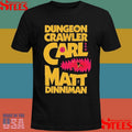 New Achievement Dungeon Crawler Carl Matt Dinniman Shirts