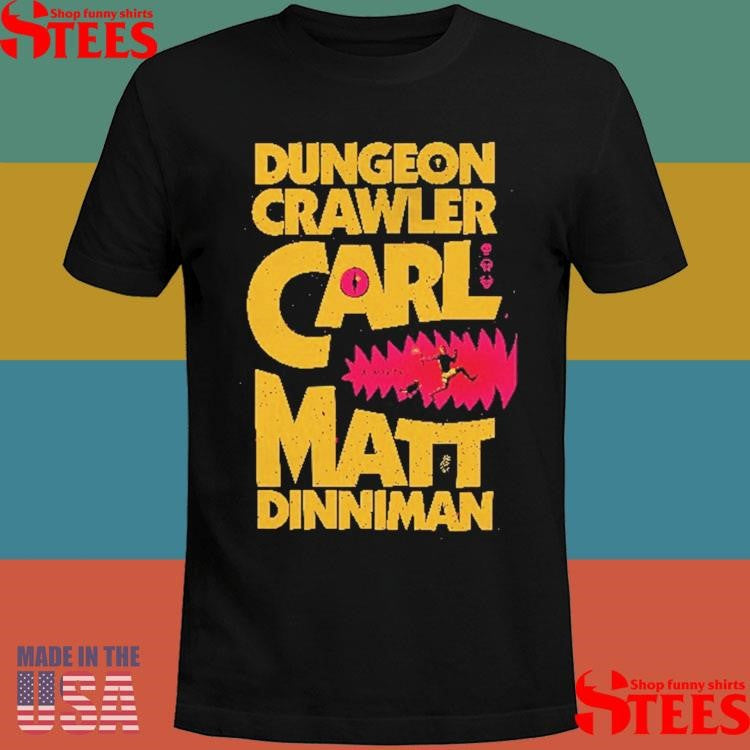 New Achievement Dungeon Crawler Carl Matt Dinniman Shirts