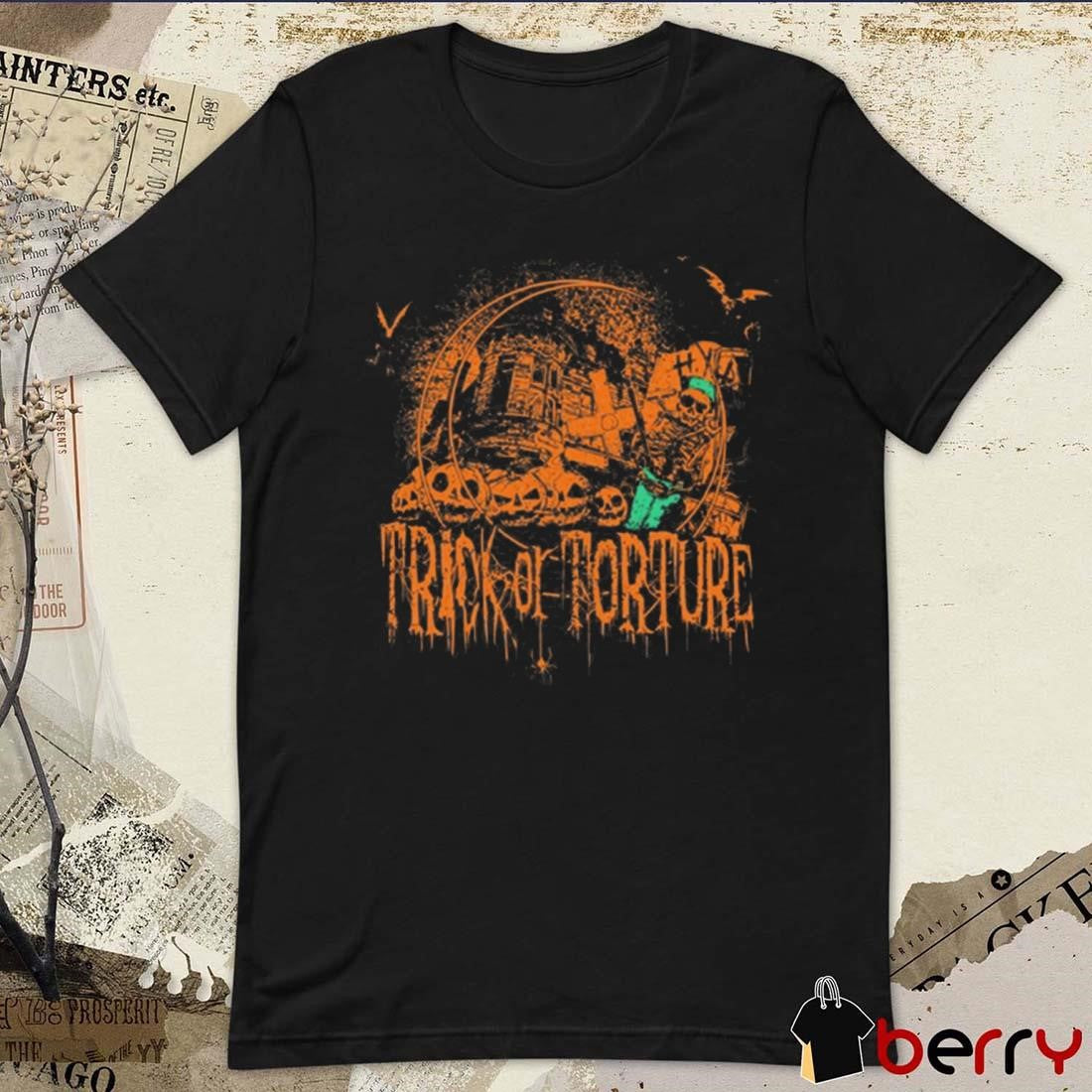 New House of Torture Trick or Torture Halloween 2024 t-shirt