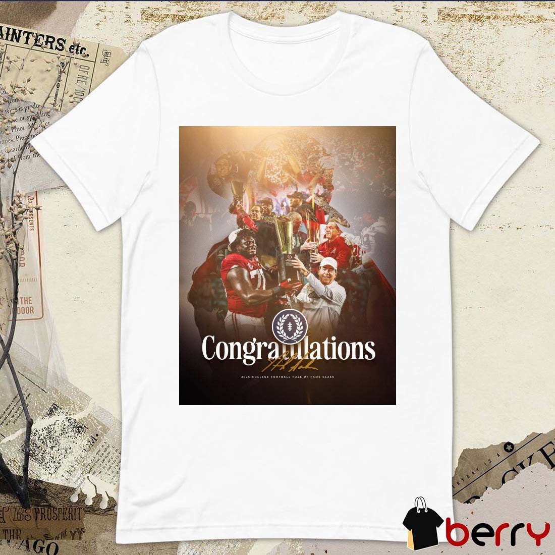 Nick Saban 2025 College Football Hall of Fame Class Signature Poster t-shirt