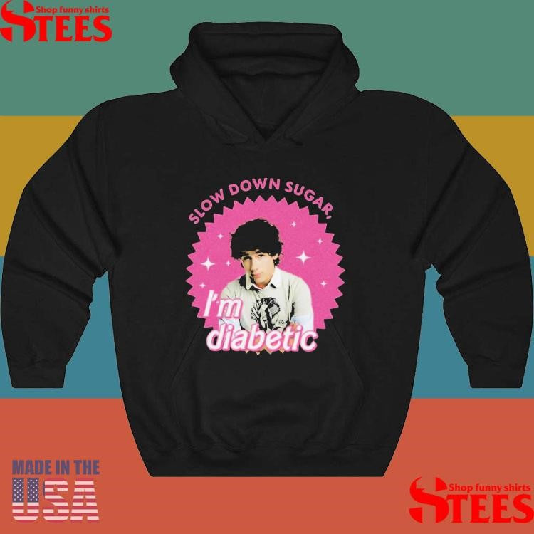 Nick Slow Down Sugar Im Diabetic Vintage 20th Anniversary Of Jonas Brothers T-shirts
