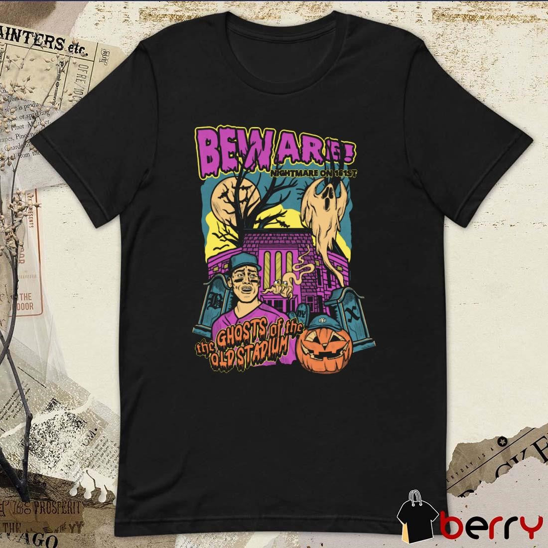 Nightmare on 161st Beware The Ghost Of The Old Stadium Halloween t-shirt