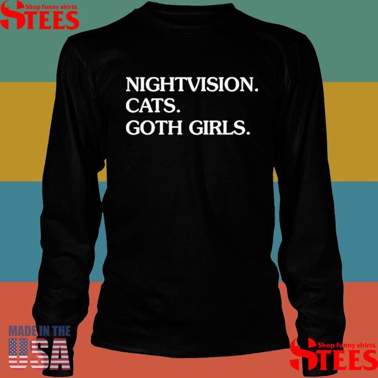 Nightvision Cats Goth Girls Shirts