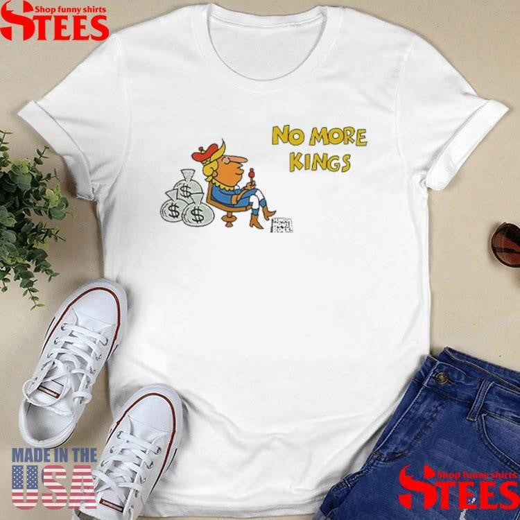 No More Kings Schoolhouse Rock T-shirt
