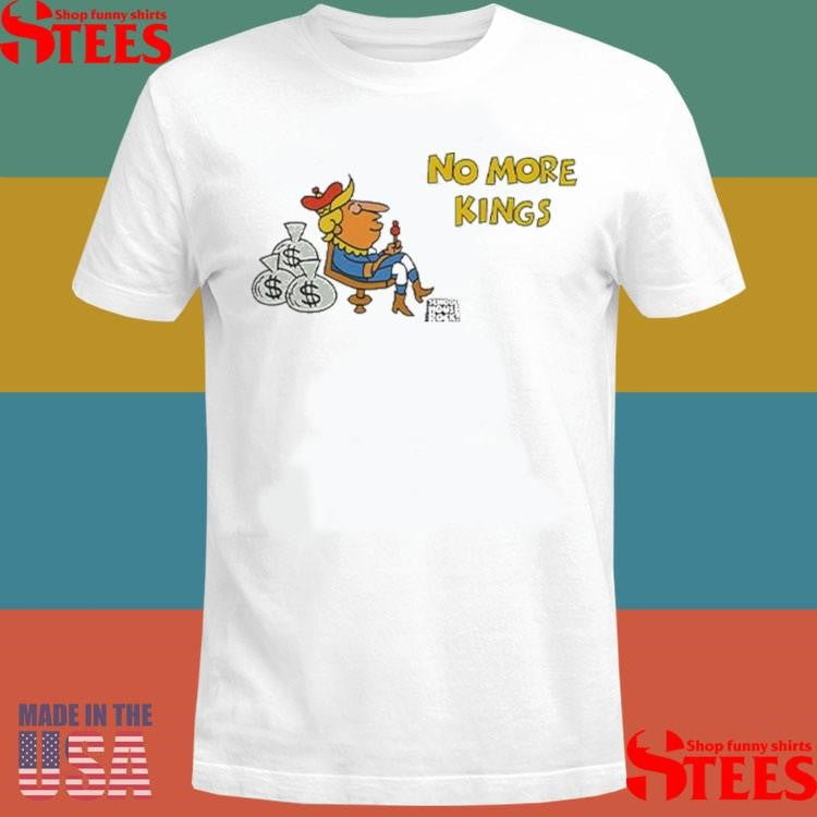 No More Kings Schoolhouse Rock T-shirt