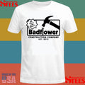 No Place Like Home Badflower Construction Company Est 2013 Shirts