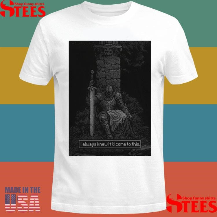 Nocturnal I Always Knew It’d Come To This T-shirt