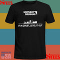 Northrop Grumman If In Doubt Level It Out T-shirt