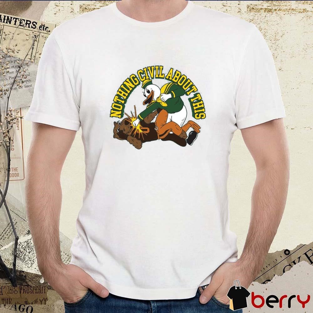 Nothing Civil About This Miami Hurricanes Vs Oregon State Beavers Mascot t-shirt