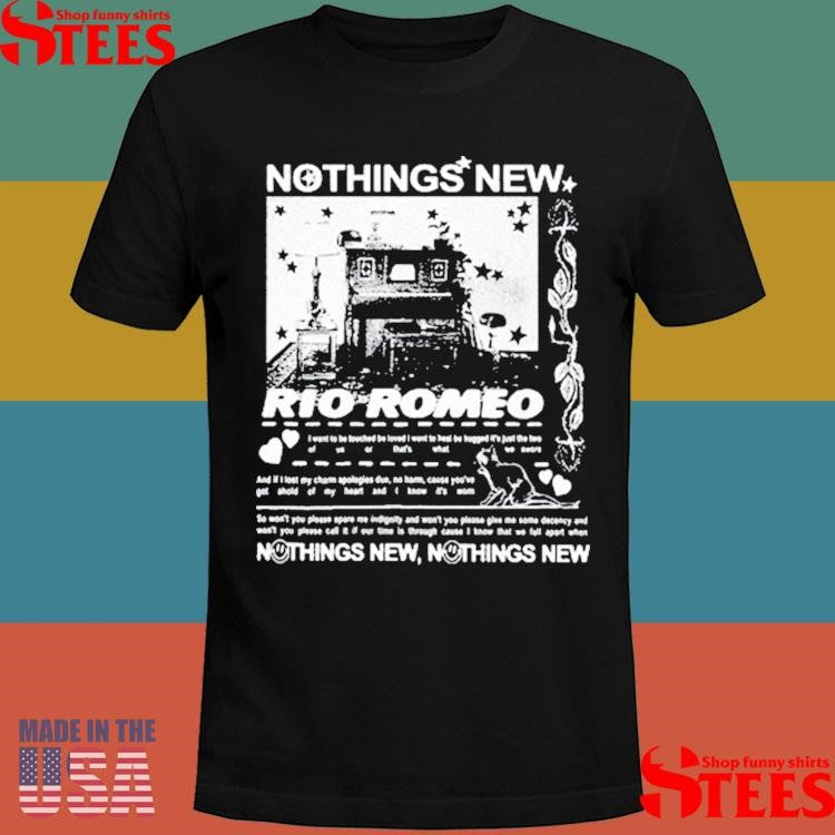 Nothing’s New Rio Romeo Shirts