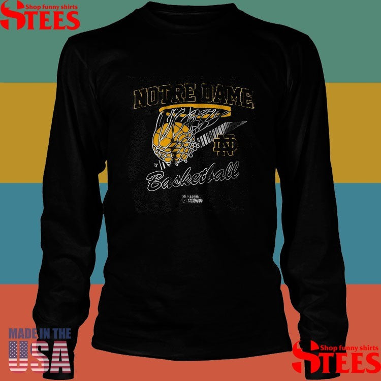 Notre Dame Basketball 2025 March Madness Basketball Shirts