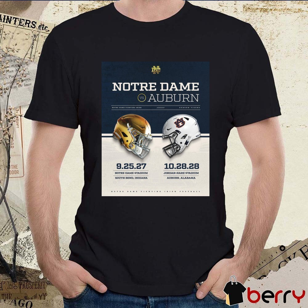 Notre Dame Fighting Irish Vs Auburn Tigers 9.25.27 South Bend Indiana 10.28.28 Auburn Alabama Poster t-shirt