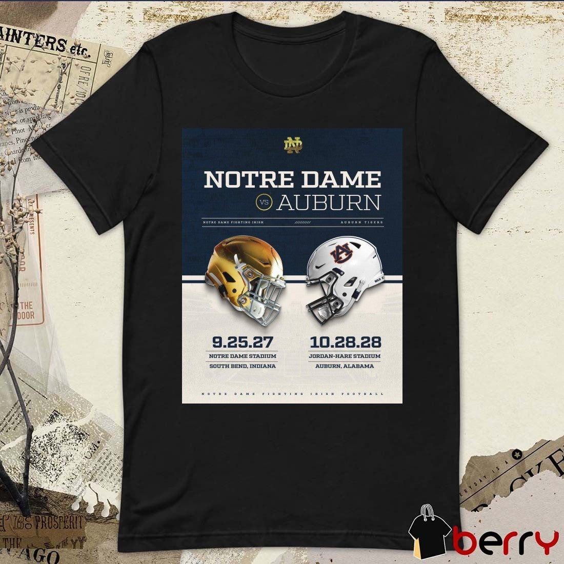 Notre Dame Fighting Irish Vs Auburn Tigers 9.25.27 South Bend Indiana 10.28.28 Auburn Alabama Poster t-shirt
