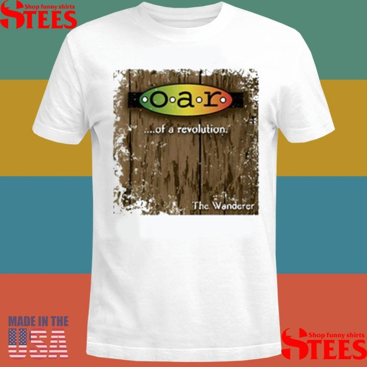 O.a.r. Of A Revolution The Wanderer 2025 Shirts