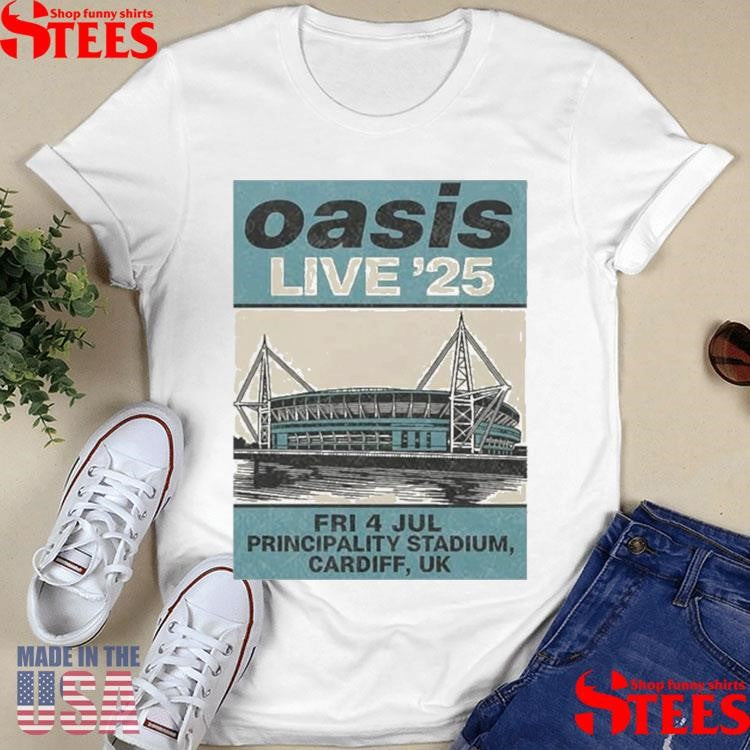 Oasis Event Live ’25 4 July 2025 At Principality Stadium Cardiff Uk Demand T-shirt