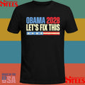 Obama 2028 Let’s Fix This Patriotic 2028 Political Protest Rally Shirts